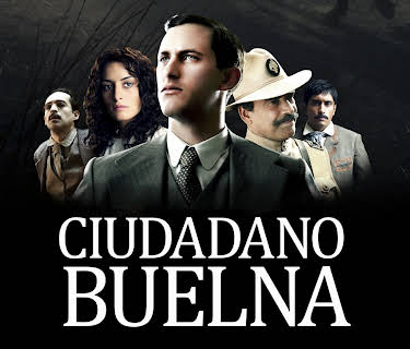 Ciudadano Buelna (2013)