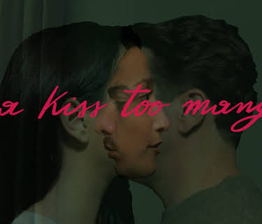 A Kiss Too Many (2023)