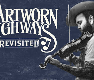 Heartworn Highways Revisited (2015)