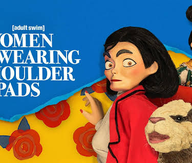 Women Wearing Shoulder Pads: English Dub, Movie-Length Version (2025)