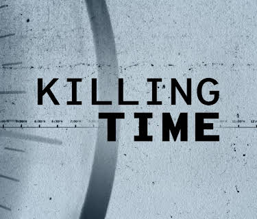 Killing Time