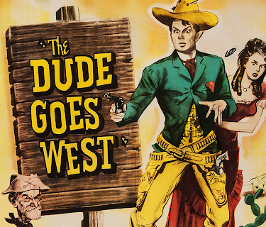 The Dude Goes West (1948)
