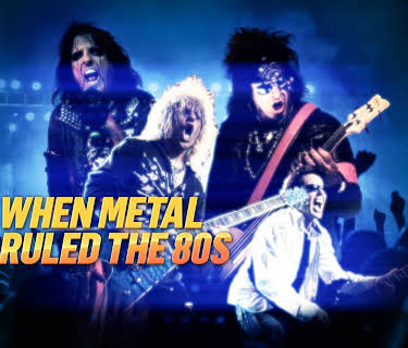 When Metal Ruled the 80s S1