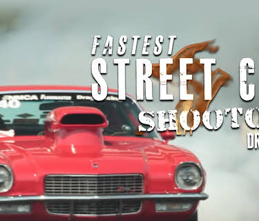 Fastest Street Car Shootout: Drag Time (2019)