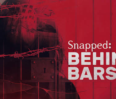 Snapped: Behind Bars