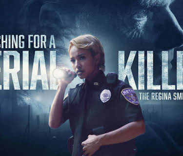 Searching for a Serial Killer: The Regina Smith Story (2026)