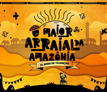 O Maior Arraial da Amazônia – 25 Anos de Tradição