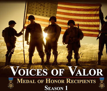 Voices of Valor - Medal of Honor Recipients