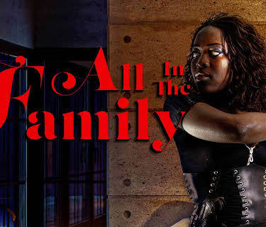 All In The Family (2022)