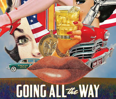 Going All the Way: The Director's Edit (2022)