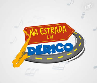 Na estrada com Derico