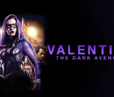 Valentine: The Dark Avenger (2019)