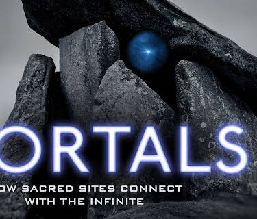 The Portals: How Sacred Sites Connect with the Infinite (2018)