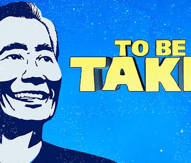To Be Takei (2014)