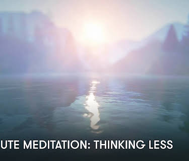 10 Minute Meditation: Thinking Less (2023)