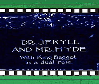 Dr. Jekyll and Mr. Hyde (1913) Plus Long, Long Ago (1913)