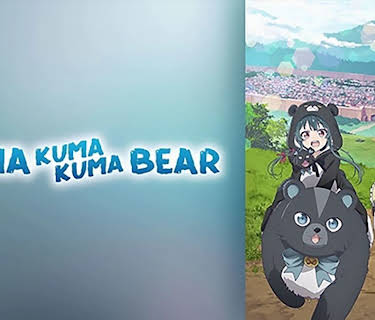 Kuma Kuma Kuma Bear
