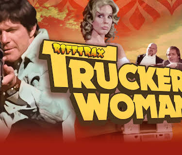 RiffTrax: Trucker's Woman (2018)