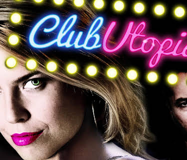 Club Utopia (2013)