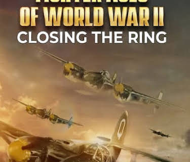 Fighter Aces of World War II: Closing the Ring (1991)