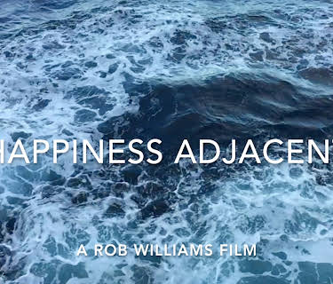 Happiness Adjacent (2018)