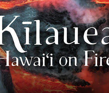 Kīlauea: Hawaiʻi on Fire (1974)