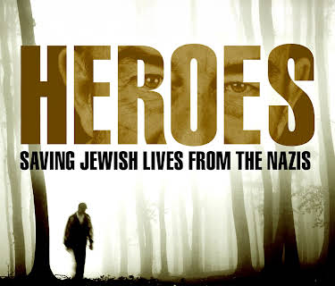 Heroes: Saving Jewish Lives from the Nazis (2016)