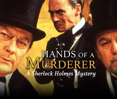 Hands of a Murderer: A Sherlock Holmes Mystery (1990)