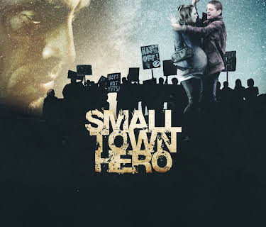 Small Town Hero (2019)