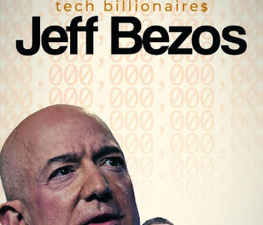 Tech Billionaires: Jeff Bezos (2021)
