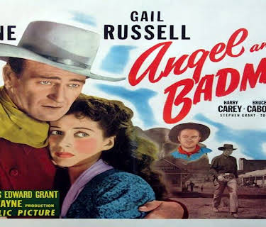Angel and the Badman - Color (1947)