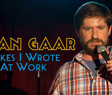 Brian Gaar: Jokes I Wrote At Work (2015)