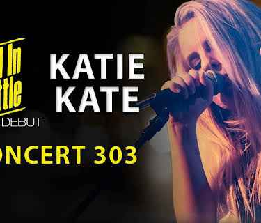 Katie Kate - Band In Seattle - Katie Kate Concert 303 (2016)