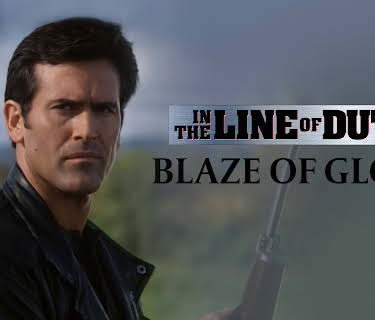 In the Line of Duty: Blaze of Glory (1997)