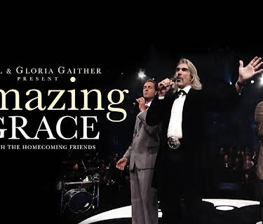 Bill and Gloria Gaither - Amazing Grace: With the Homecoming Friends (2007)