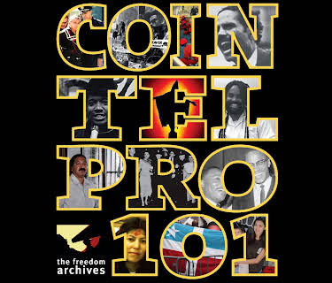 Freedom Archives: Cointelpro 101 (2011)