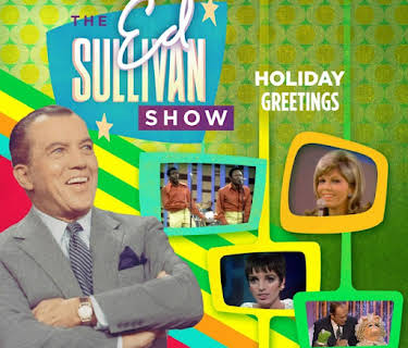 Ed Sullivan's Holiday Greetings