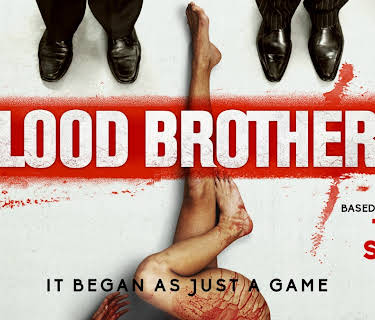 Blood Brothers (2016)