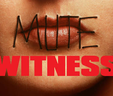 Mute Witness (1995)