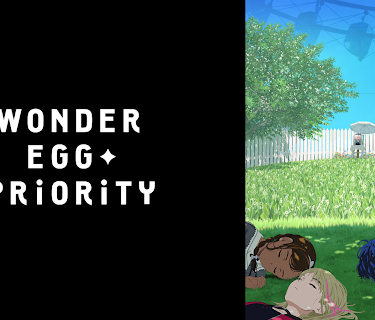 WONDER EGG PRIORITY