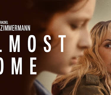 Almost Home (2019)