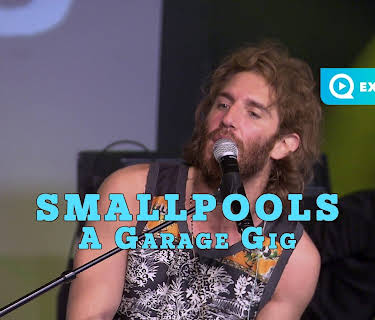 Smallpools - A Garage Gig (2015)