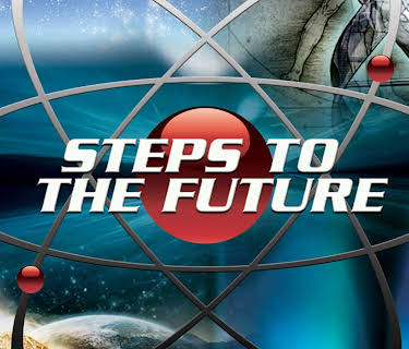 Steps to the Future