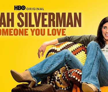 Sarah Silverman: Someone You Love (2023)