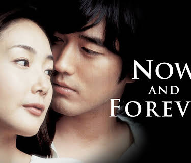 Now and Forever (2006)