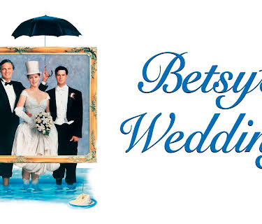 Betsy's Wedding (1990)