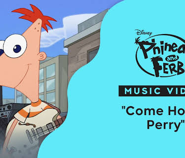 "Come Home Perry" | Phineas and Ferb: Across the 1st and 2nd Dimensions Music Video (2025)