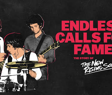 Endless Calls for Fame: The Story of the New Rising Sons (2025)
