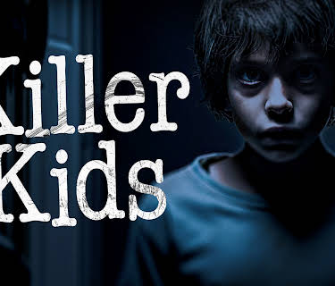 Killer Kids Season 1