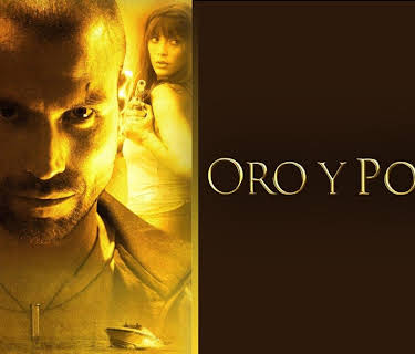 Oro y polvo (2015)